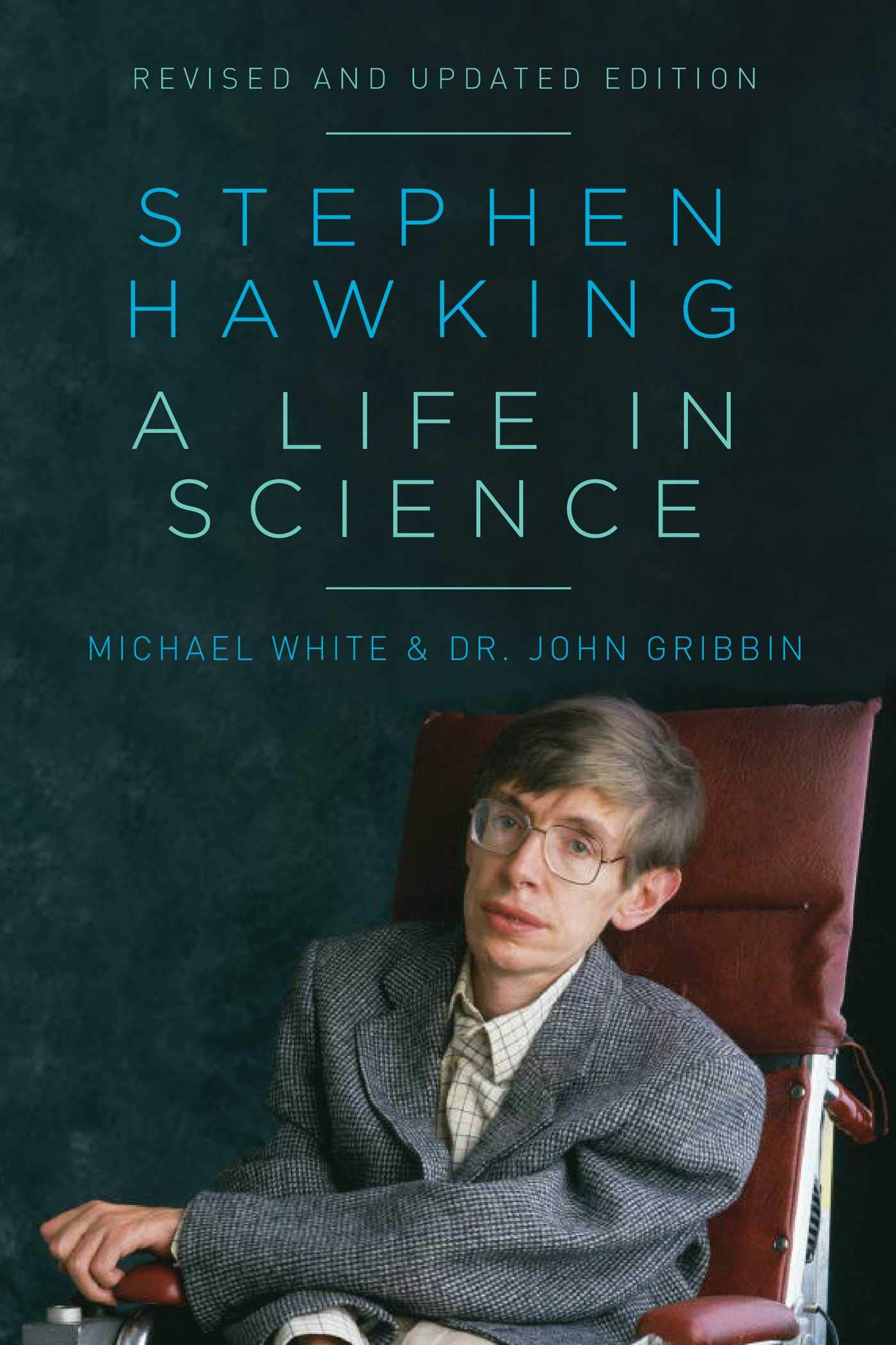 Stephen Hawking a life in science